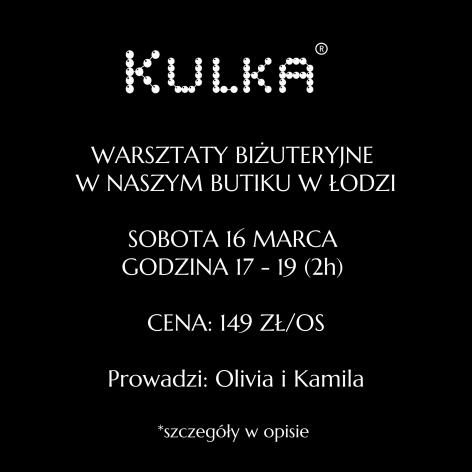 Warsztaty KULKA - Butik 16 marca 2024