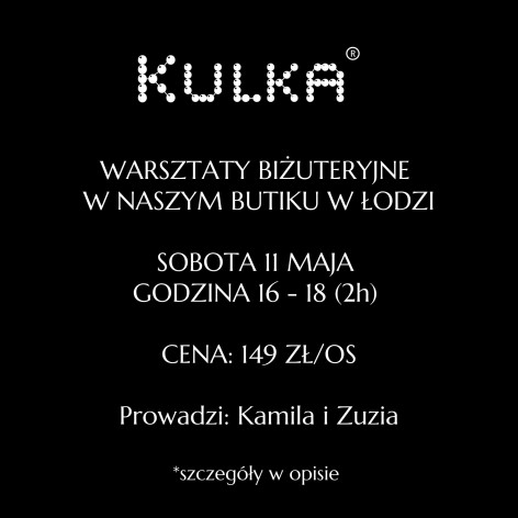 Warsztaty KULKA - Butik 11 maja 2024 (sobota)